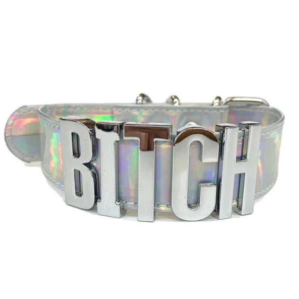 Holographic Bi*ch Collar - collar